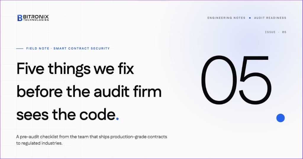 Five things we fix before the audit firm sees the code